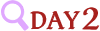 Day2