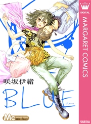 BLUE（最新刊）｜無料漫画（マンガ）ならコミックシーモア｜咲坂伊緒
