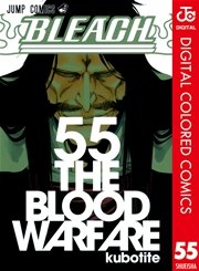 Bleach カラー版 55巻 無料試し読みなら漫画 マンガ 電子書籍のコミックシーモア Bleach カラー版 55巻 無料試し読みなら漫画 マンガ 電子書籍のコミックシーモア