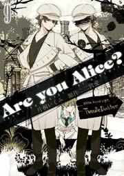 Are You Alice 9巻 Zero Sumコミックス 片桐いくみ 二宮愛 無料試し読みなら漫画 マンガ 電子書籍のコミックシーモア Are You Alice 9巻 Zero Sumコミックス 片桐いくみ 二宮愛 無料試し読みなら漫画 マンガ 電子書籍のコミックシーモア