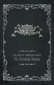 ファイナルファンタジーXIV シナリオブック 愛用の紀行録 Vol.2 高難易